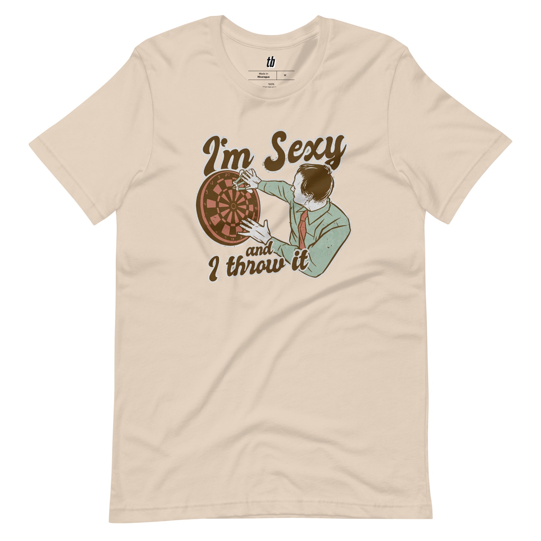 Sexy & I Throw It Darts T-Shirt - Teebop